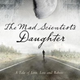 Image for article titled In The Mad Scientist's Daughter, women's equality doesn't make it into the future